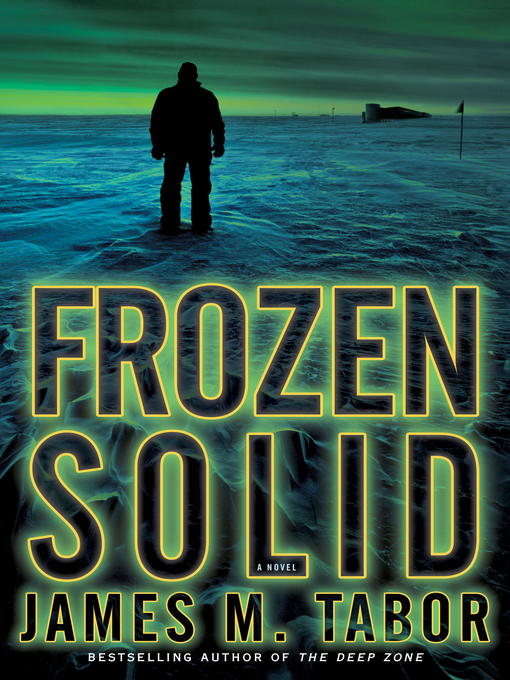 Title details for Frozen Solid by James Tabor - Wait list